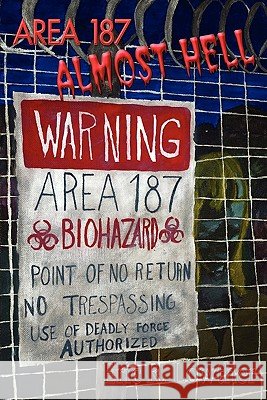 Area 187 - Almost Hell