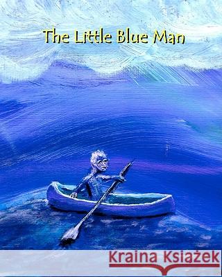 The Little Blue Man: I.S. Size English Edition