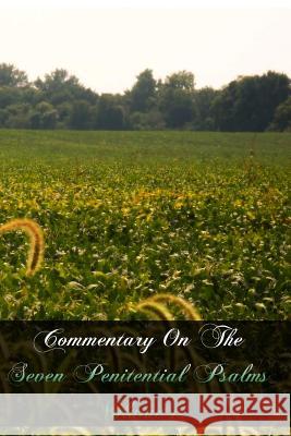 Commentary On The Seven Penitential Psalms