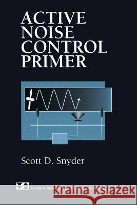 Active Noise Control Primer