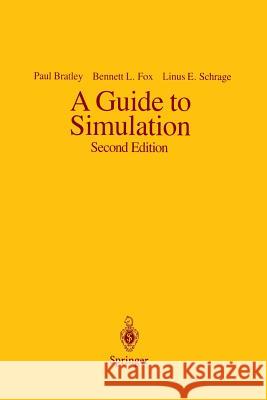 A Guide to Simulation