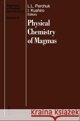 Physical Chemistry of Magmas