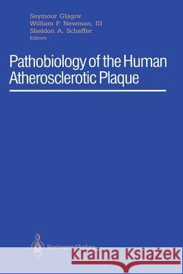 Pathobiology of the Human Atherosclerotic Plaque