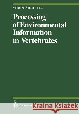 Processing of Environmental Information in Vertebrates