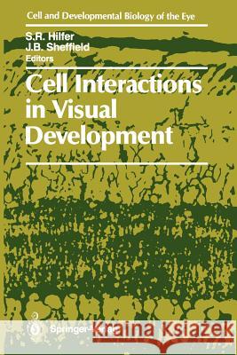 Cell Interactions in Visual Development