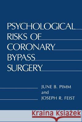 Psychological Risks of Coronary Bypass Surgery
