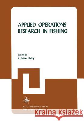 Applied Operations Research in Fishing