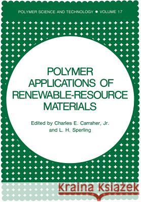 Polymer Applications of Renewable-Resource Materials