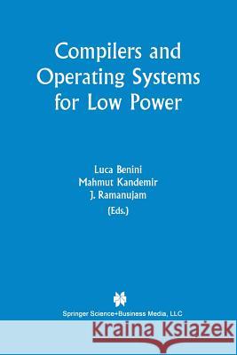 Compilers and Operating Systems for Low Power