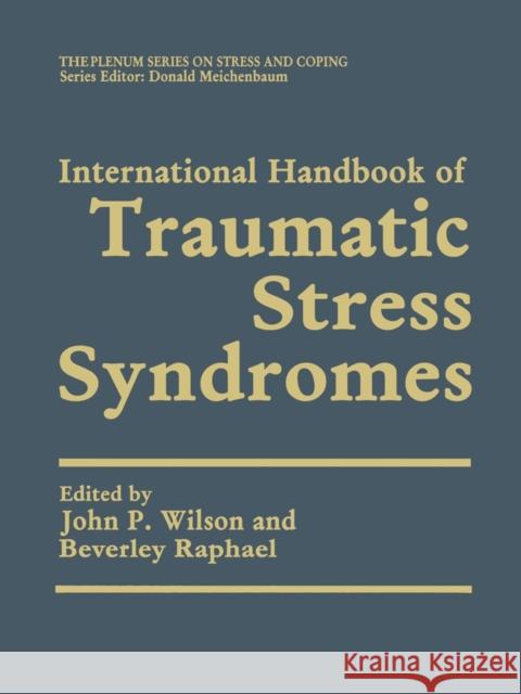 International Handbook of Traumatic Stress Syndromes