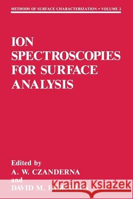 Ion Spectroscopies for Surface Analysis