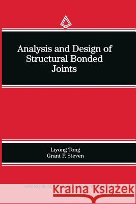 Analysis and Design of Structural Bonded Joints