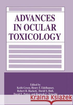 Advances in Ocular Toxicology