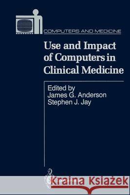 Use and Impact of Computers in Clinical Medicine