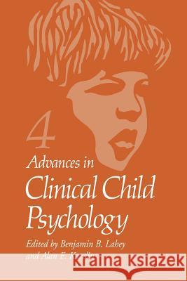 Advances in Clinical Child Psychology: Volume 4