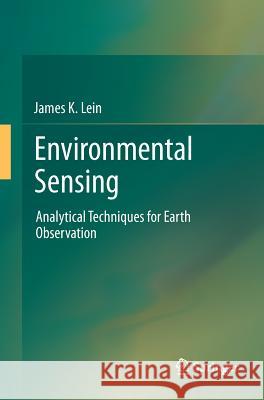 Environmental Sensing: Analytical Techniques for Earth Observation