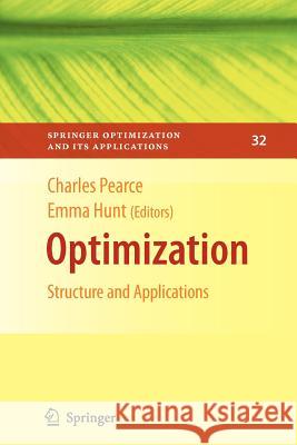 Optimization: Structure and Applications