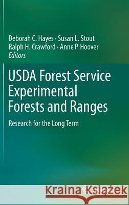 USDA Forest Service Experimental Forests and Ranges: Research for the Long Term