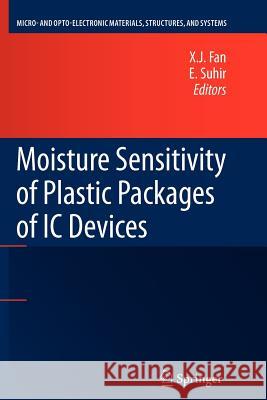 Moisture Sensitivity of Plastic Packages of IC Devices