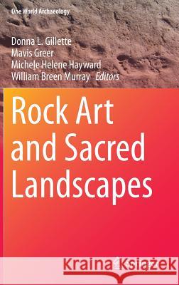 Rock Art and Sacred Landscapes