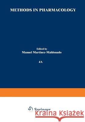 Methods in Pharmacology: Volume 4a Renal Pharmacology