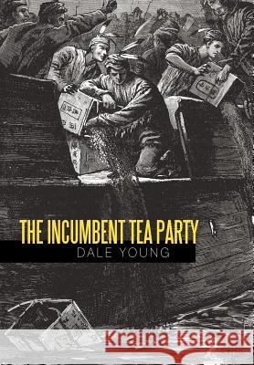The Incumbent Tea Party