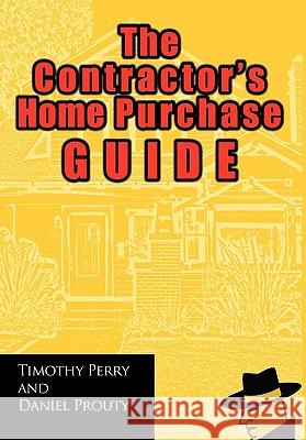 The Contractor's Home Purchase Guide