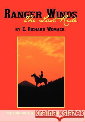 Ranger Winds: The Last Ride