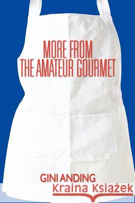 More from the Amateur Gourmet