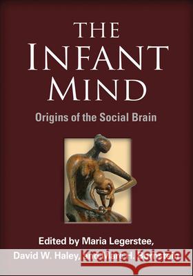 The Infant Mind: Origins of the Social Brain