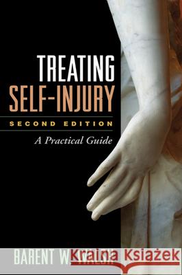 Treating Self-Injury: A Practical Guide