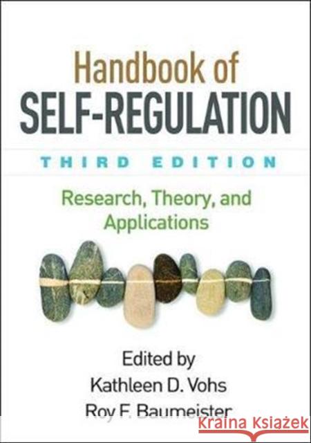 Handbook of Self-Regulation: Research, Theory, and Applications