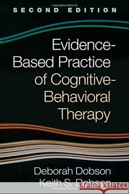 Evidence-Based Practice of Cognitive-Behavioral Therapy