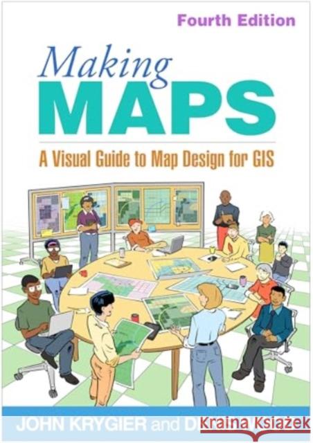 Making Maps: A Visual Guide to Map Design for GIS