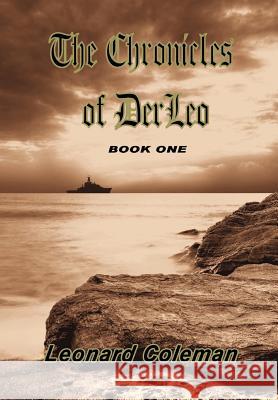 The Chronicles of Derleo: Book One