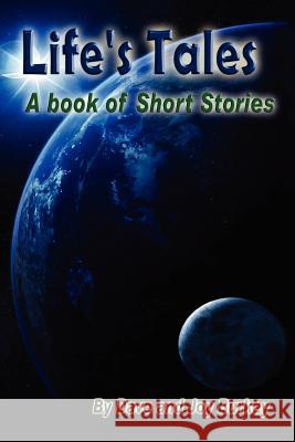 Life's Tales: A Book of Short Stories
