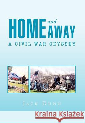 Home and Away: A Civil War Odyssey