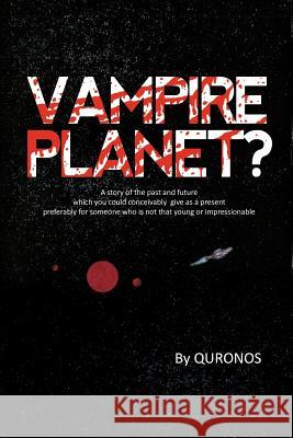 Vampire Planet ?