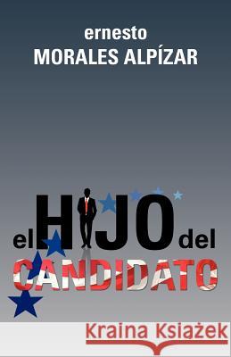El Hijo del Candidato