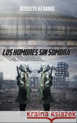 Los Hombres Sin Sombra