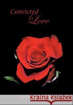 Convicted Love
