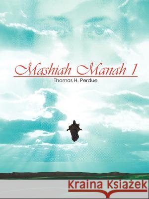 Mashiah Manah 1