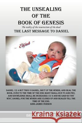 The Unsealing of the Book of Genesis