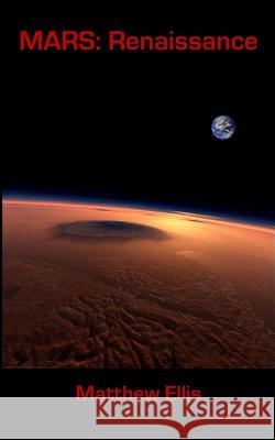 Mars: Renaissance: Book 1 of MARS