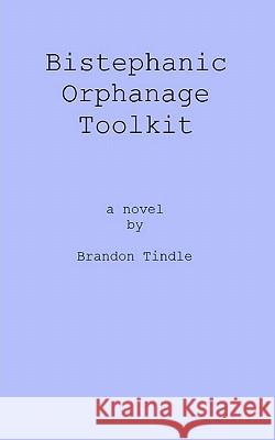 Bistephanic Orphanage Toolkit