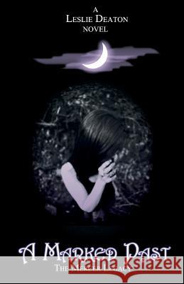 A Marked Past: The Mercer Legacy: The Mercer Legacy