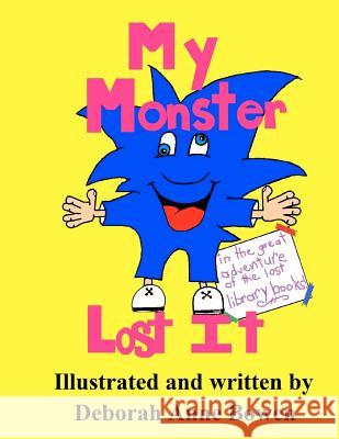 My Monster Lost It: The Great Adventure of the Lost Library Books