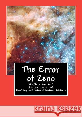 The Error of Zeno: The Real and the Real Illusion