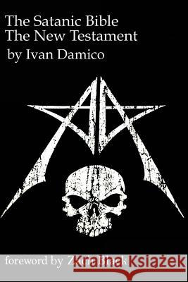 The Satanic Bible- The New Testament book one