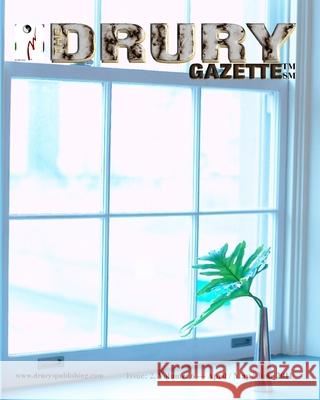 The Drury Gazette: Issue 2, Volume 6 - April / May / June 2011